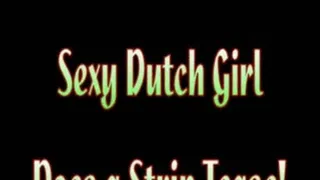 Sexy Dutch Girls Strip Tease