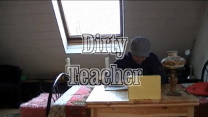 Dirty Teacher