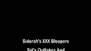 Sidorah's XXX Bloopers