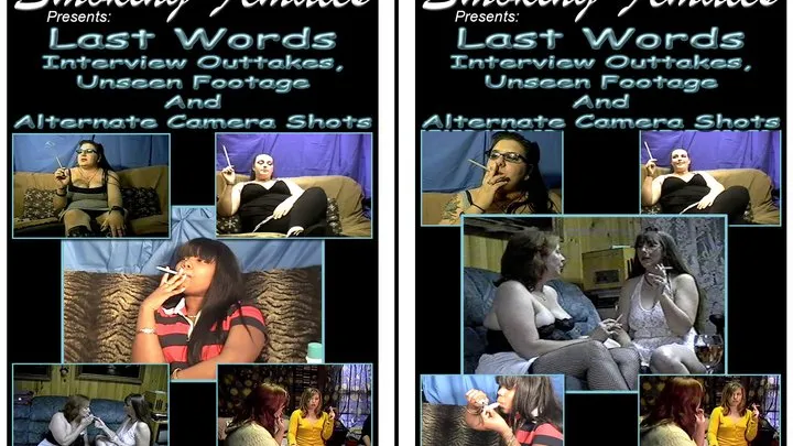 Last Words Interview Outtakes, Unseen Footage And Alternate Camera Shots Full Clips Version