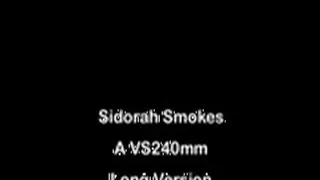 Sidorah Smokes A VS240mm Outtakes Full iPhone