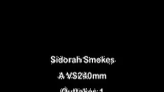 Sidorah Smokes A VS240mm Outtakes Part 1 iPhone