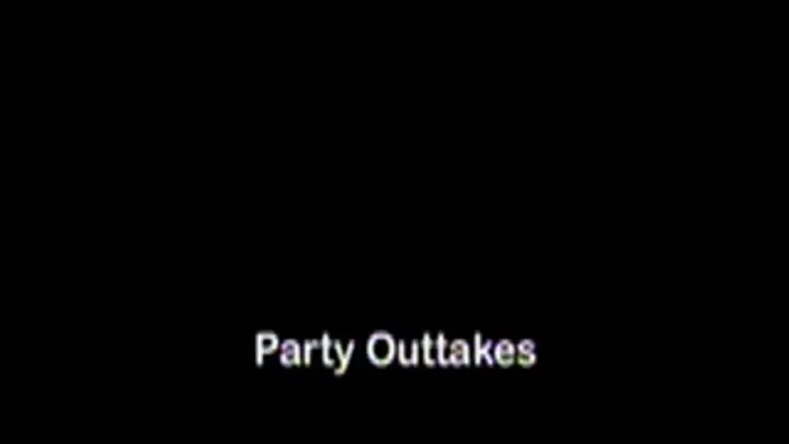 Party Outtakes FULL DVD