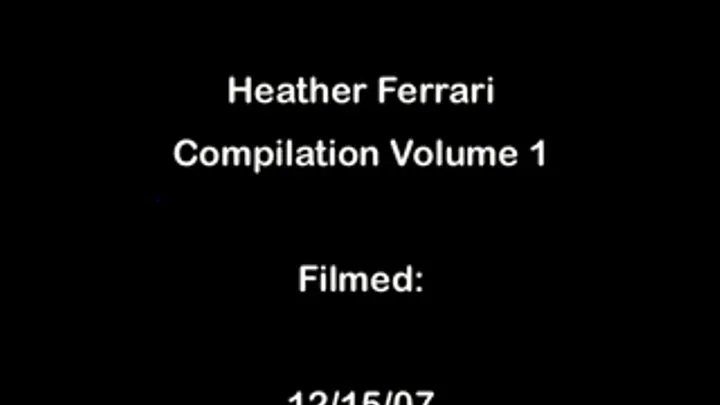 Heather Ferrari Compilation Volume 1 Full DVD