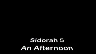 Sidorah 5 - An Afternoon Of Work Full DVD Clip Version