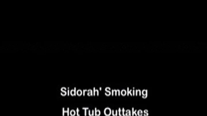 Sidorah's Smoking Hot Tub Outtakes 1 iPod