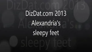 Alexandria's tired feet