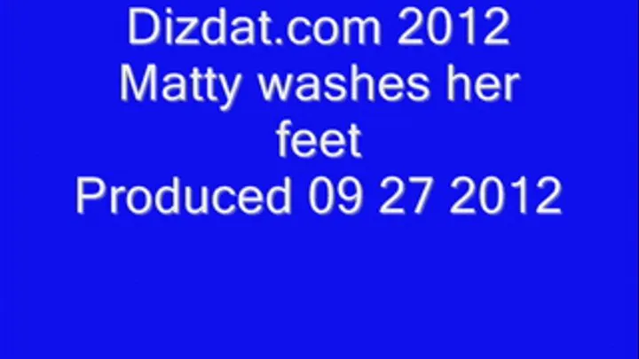 Matty washes her feet