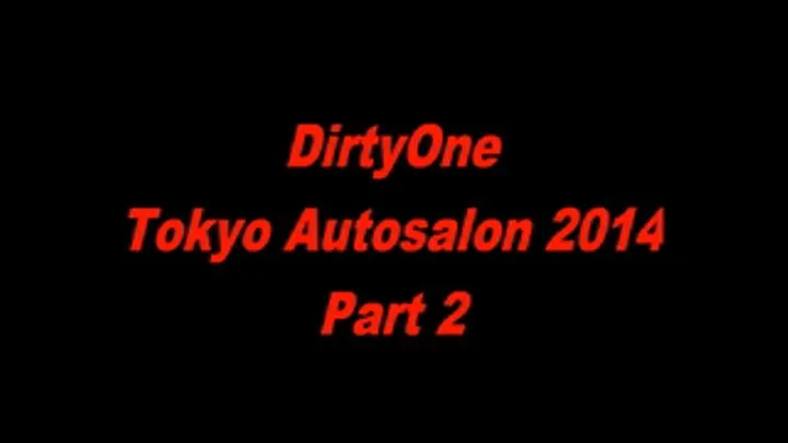 DirtyOne DL-M35 Tokyo Autosalon 2014 part 2