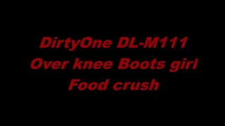 DirtyOne DL-M111 Over knee boots girl Food crush