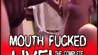 Mouth Fucked Live