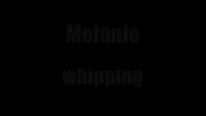 Melanie Whipping 001 - Part 2