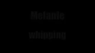 Melanie Whipping 001 - Part 2