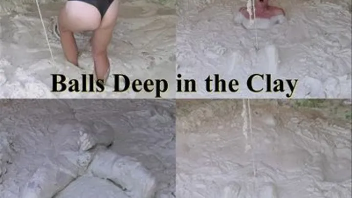 Balls Deep in the Clay