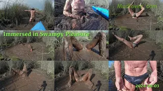 Immersed in Swampy Pleasure, 2024-08-03