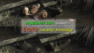 Erotic Swamp Bondage