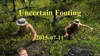 Uncertain Footing, 2015-07-11