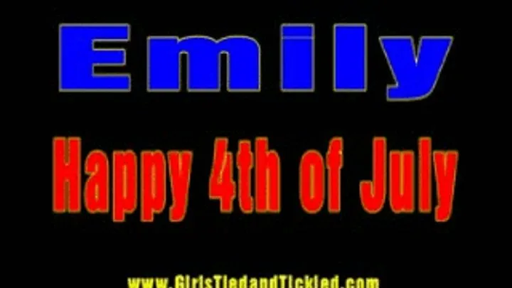 HAPPY 4 TH OF JULY from Emily - 3