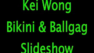 Kei Wong; Bikini and Ballgag Slideshow