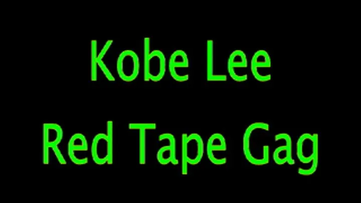 Kobe Lee: Red Tape Gag