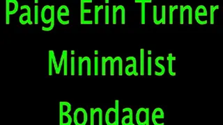 Paige Erin Turner: Minimal Bondage