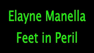 Elayne Manella: Feet in Peril (Remastered)