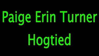 Paige Erin Turner: Hogtied Threat