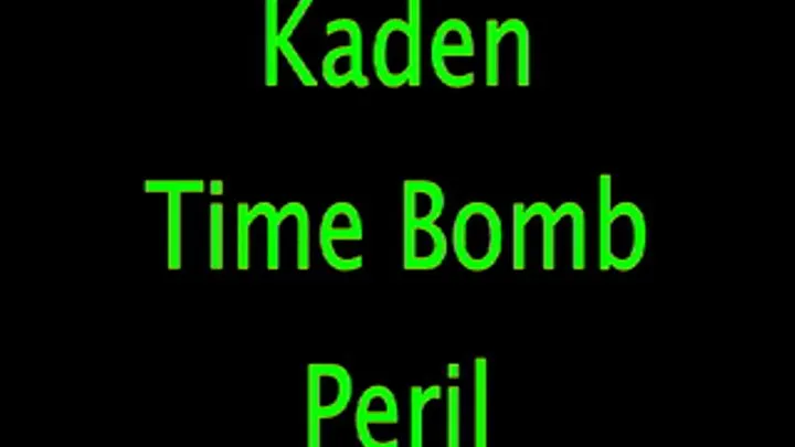 Kaden in Peril