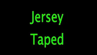 Jersey: Taped!