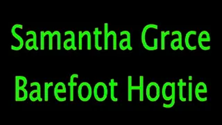 Samantha Grace: Barefoot Hogtie