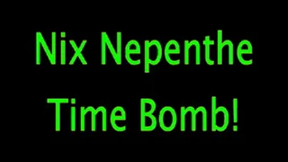 Nix Nepenthe: Time Bomb Peril