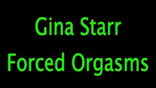 Gina Starr: Orgasms