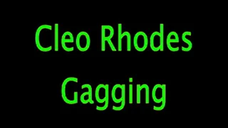 Gagging Cleo Rhodes