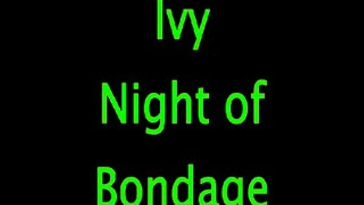 Ivy: Night of Bondage