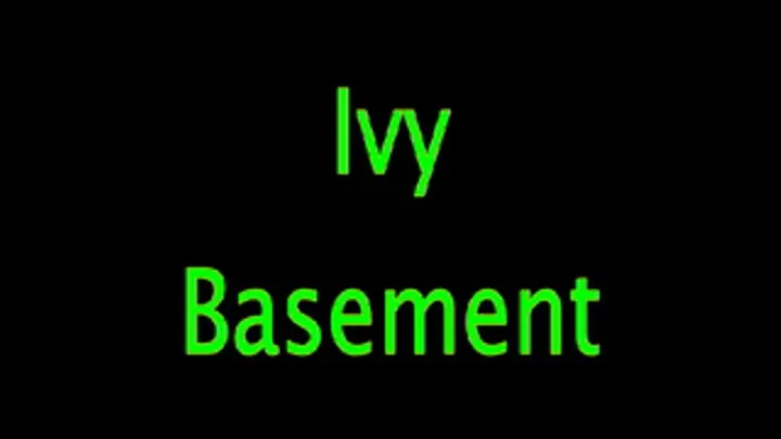 Ivy: Basement Peril