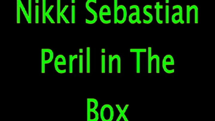 Nikki Sebastian: Peril in the Box (Remastered)