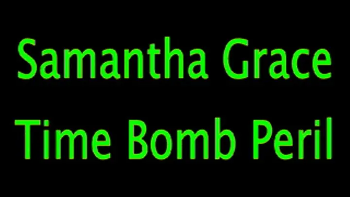 Samantha Grace: Time Bomb