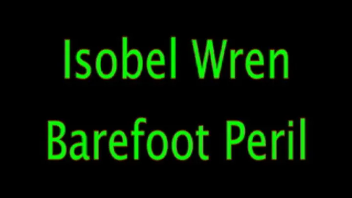 Isobel Wren - Barefoot Peril