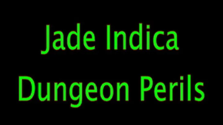 Jade Indica: Dungeon Perils