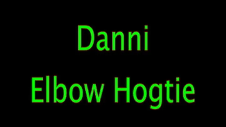 Danni: Elbow Hogtie