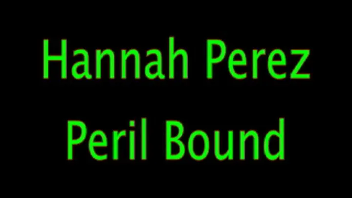 Hannah Perez: Peril Bound