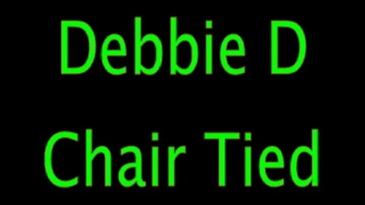 Debbie D Chair Tied