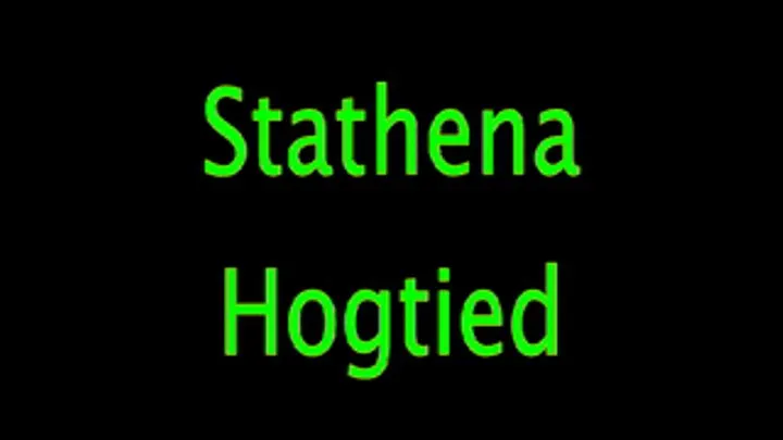 Stathena Hogtied