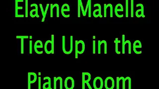 Elayne Manella: Tied in the Piano Room