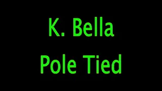 K. Bella: Bikini Pole Tied