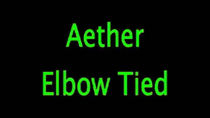 Aether Elbow Tied