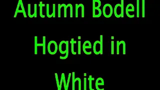 Autumn Bodell: Hogtied in White
