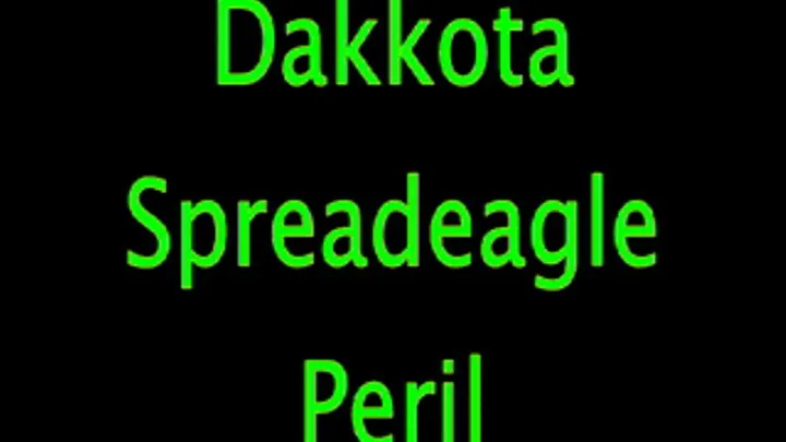 Dakkota: Spread Eagle Peril