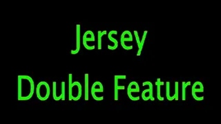 Jersey: Double Feature