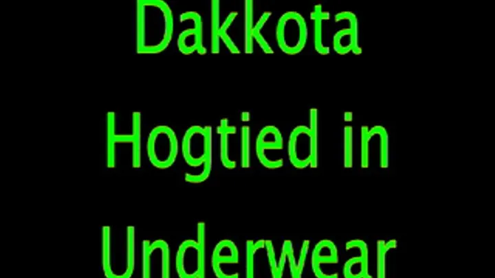 Dakkota: Hogtied in Underwear